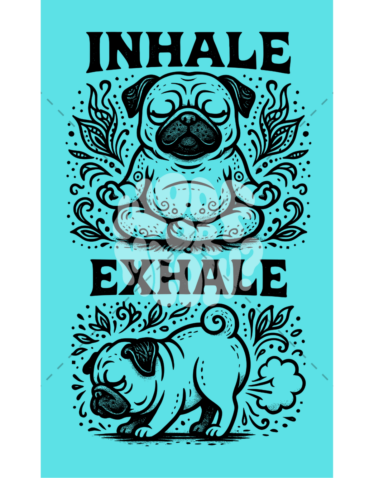 INHALE-EXHALE PUG-STICKER
