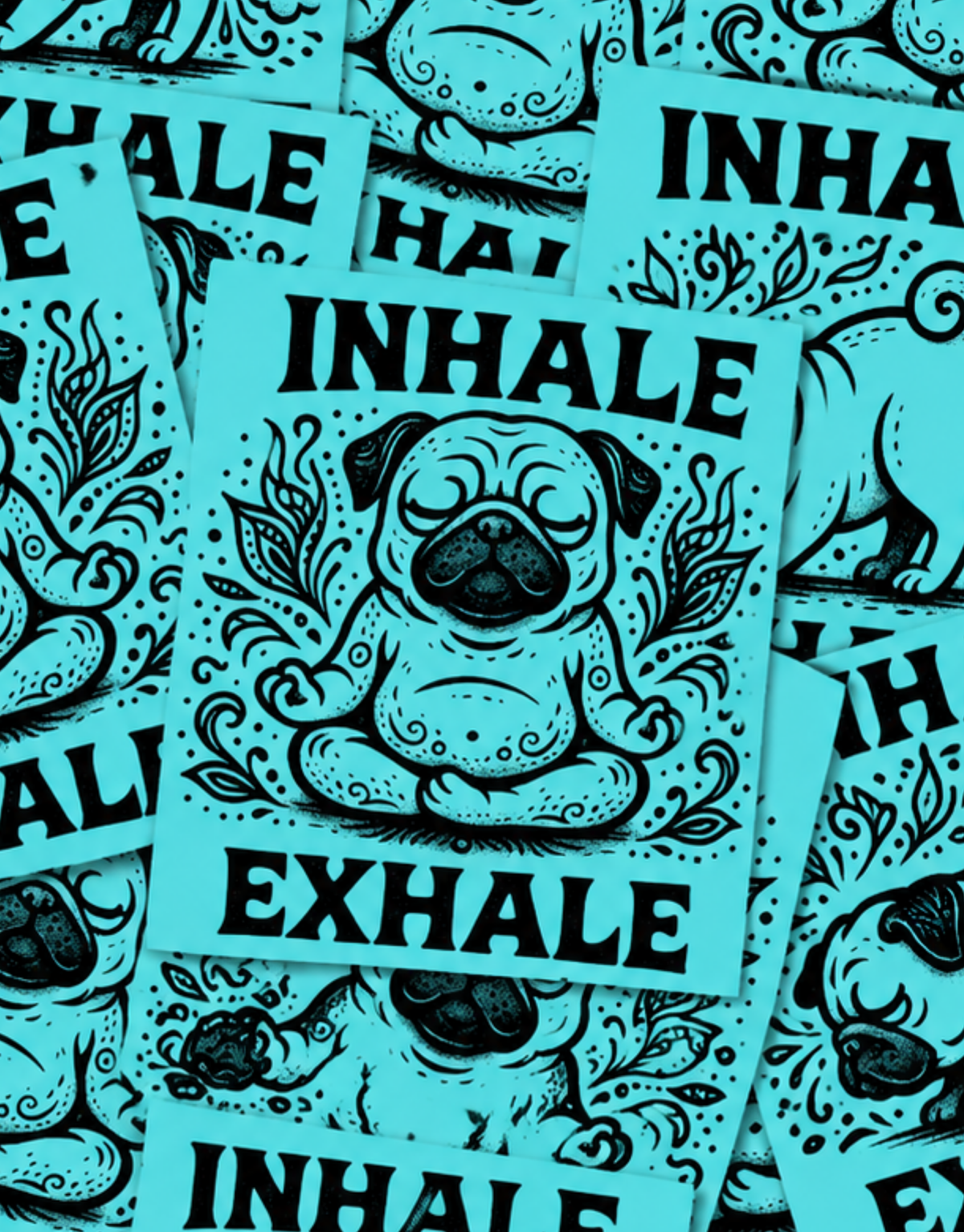 INHALE-EXHALE PUG-STICKER
