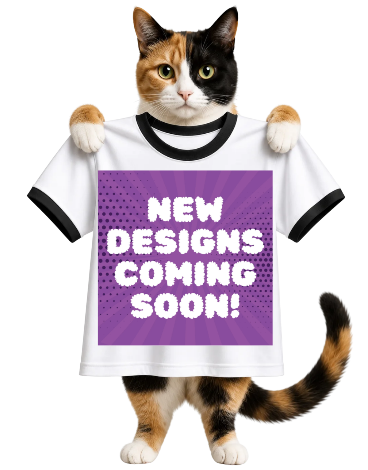 WOOF OR MEOW? - NEW DESIGNS COMING SOON!