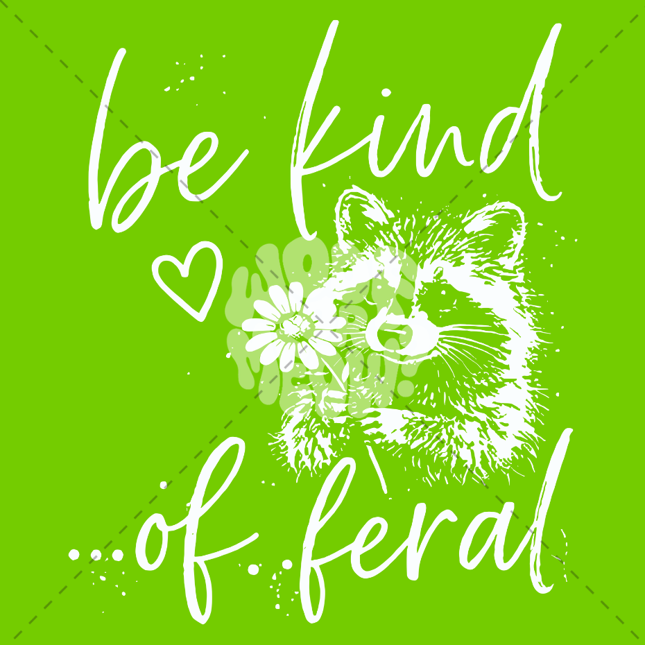 BE KIND OF FERAL COFFEE MUG