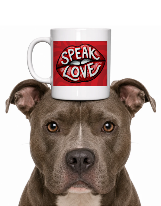 SPEAK LOVE DOG COFFEE MUG